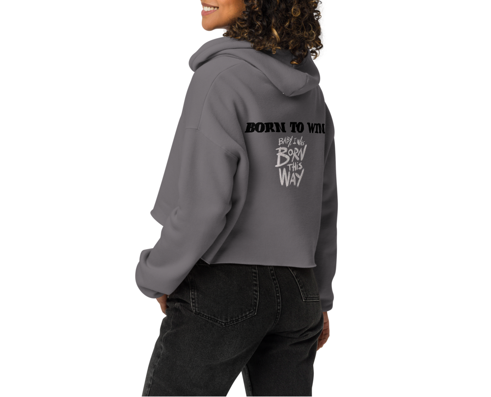 Born To Win - Women Crop Hoodie