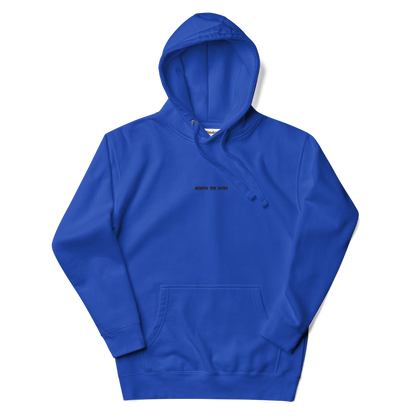 𝐁𝐨𝐫𝐧 𝐓𝐨 𝐖𝐢𝐧 𝐈𝐜𝐨𝐧 𝐇𝐨𝐨𝐝𝐢𝐞 - Unisex