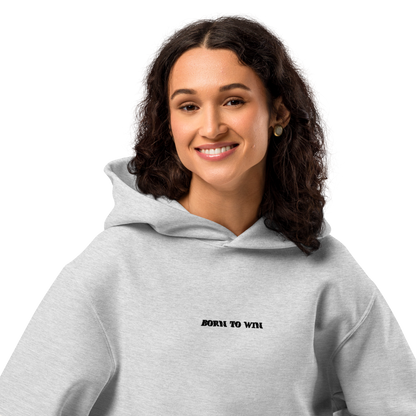Born To Win– Unisex Hoodie