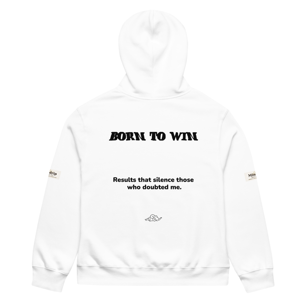 Born To Win– Unisex Hoodie