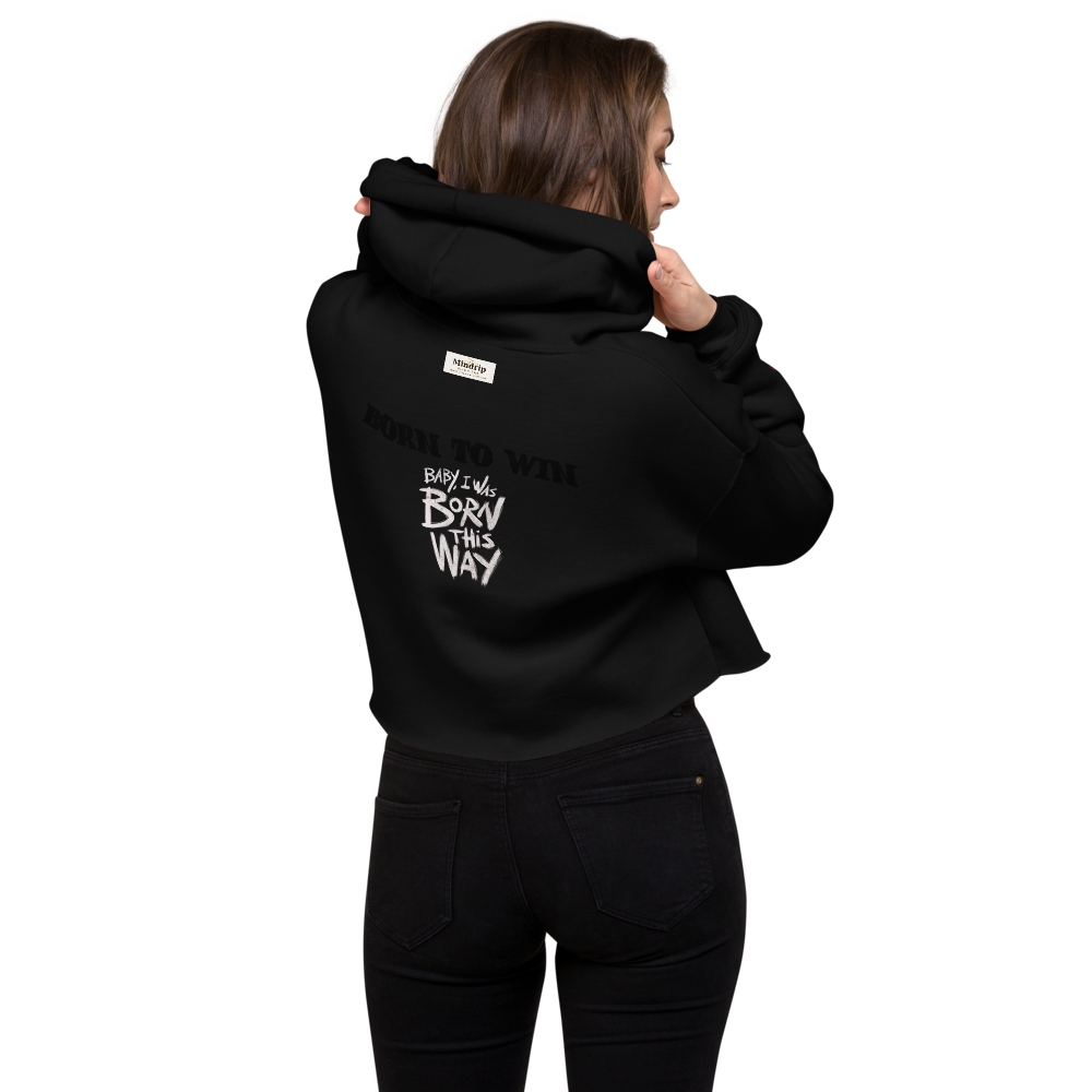 Born To Win - Women Crop Hoodie