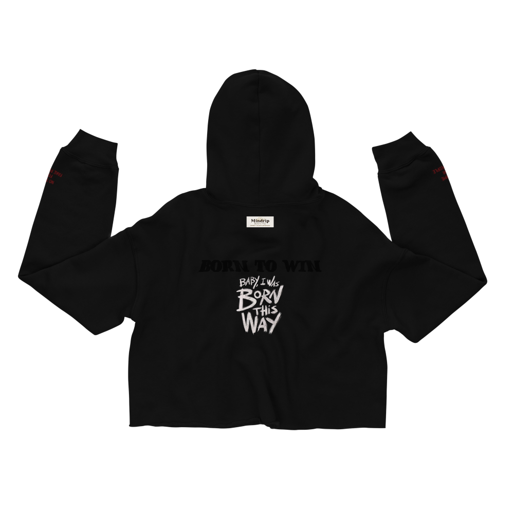 Born To Win - Women Crop Hoodie