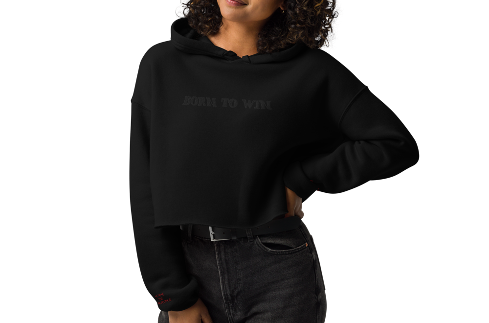 Born To Win - Women Crop Hoodie