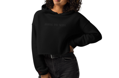 Born To Win - Women Crop Hoodie