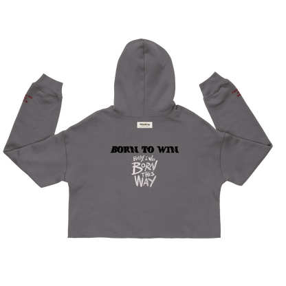 Born To Win - Women Crop Hoodie