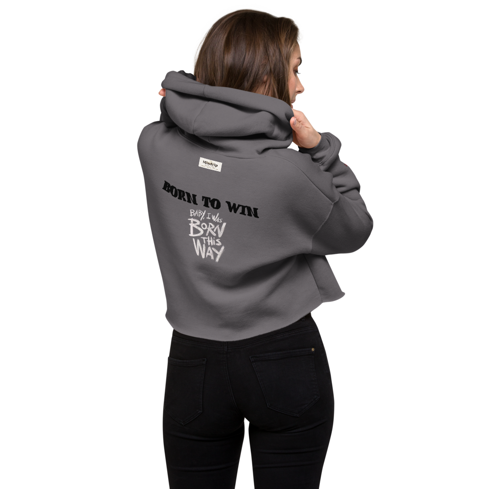 Born To Win - Women Crop Hoodie
