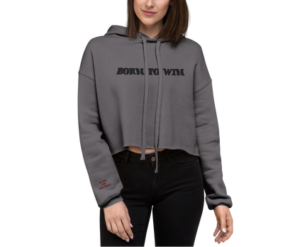Born To Win - Women Crop Hoodie